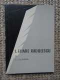 G. Calinescu - I. Eliade Radulescu si scoala sa