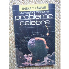 Florica T. C&acirc;mpan - Povestiri despre probleme celebre (editia 1987)