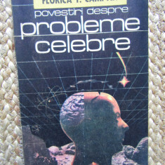 Florica T. Câmpan - Povestiri despre probleme celebre (editia 1987)