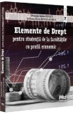 Elemente de drept pentru studentii de la facultatile cu profil economic - Stefania Diana Ionita-Burda, Gheorghe-Iulian Ionita