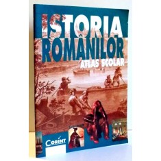 ISTORIA ROMANILOR, ATLAS SCOLAR de IANCU MOTU , 2002