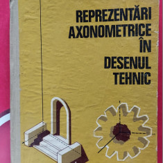 Reprezentări axonometrice în desenul tehnic - N. Nicolescu, C. Lepădatu