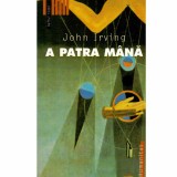 John Irving - A patra mana - 132457