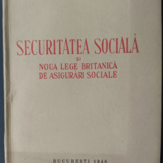 Dr. T.D.R. IOANITESCU: SECURITATEA SOCIALA SI NOUA LEGE BRITANICA/1946/DEDICATIE