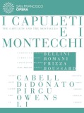 I Capuleti E I Montecchi (DVD) | Riccardo Frizza, San Francisco Opera