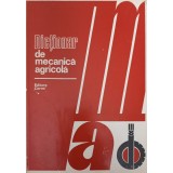 DICTIONAR DE MECANICA AGRICOLA-ANGHEL STEFAN, BABICIU PAVEL SI COLAB.-240079