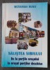 Octavian Rusu - Săliștea Sibiului: de la porțile orașului la orașul porților...