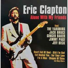 CD 2xCD Eric Clapton &ndash; Alone With My Friends (VG+)