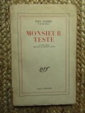 Paul Valery, Monsieur Teste, Librairie Gallimard