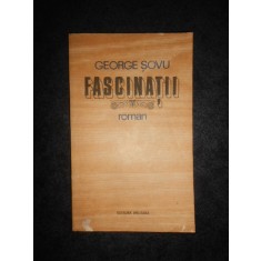 GEORGE SOVU - FASCINATII