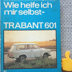 Manual Trabant 601 limba germana Metzner-Ungethum