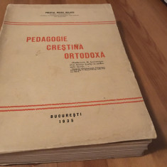 PR. MIHAIL BULACU, PEDAGOGIE CRESTINA ORTODOXA 1935- CONTINE DEDICATIA AUTORULUI