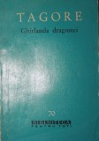 GHIRLANDA DRAGOSTEI, Rabindranath Tagore