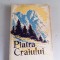 PIATRA CRAIULUI , I. IONESCU-DUNAREANU + HARTA