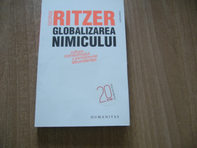 George Ritzer - Globalizarea nimicului foto
