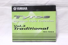 Discheta 3.5" cu ritmuri style pentru clapa orga Yamaha Tyros 1 Yamaha Tyros Premium Style Collection Vol. 3 Traditional TRS-FD03 - sigilata