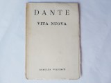 DANTE-VITA NUOVA.ROMULUS VULPESCU CU DEDICATIE SI SEMNATURA-1971 S1.