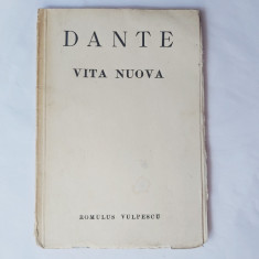 DANTE-VITA NUOVA.ROMULUS VULPESCU CU DEDICATIE SI SEMNATURA-1971 S1.