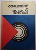 Complemente de matematici pentru licee / D. V. Ionescu
