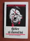 Marian Podkowinski - Hitler si clanul lui