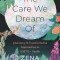 The Care We Dream Of: Liberatory and Transformative Approaches to LGBTQ+ Health