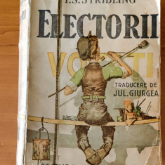T. S. Stribling - Electorii (Editura Contemporană) traducere Jul. Giurgea