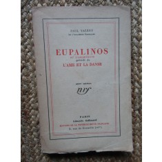 EUPALINOS OU L&#039;ARCHITECTE, L&#039;AME ET LA DANSE DE PAUL VALERY