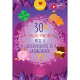 30 angol-magyar a szeg&eacute;nys&eacute;gről &eacute;s a gazdags&aacute;gr&oacute;l - Lengyel Orsolya