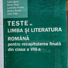 TESTE DE LIMBA SI LITERATURA ROMANA PENTRU RECAPITULAREA FINALA CLASA A VIII A