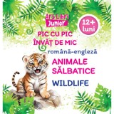 Pic cu pic invat de mic - Animale salbatice din alte tari - Ars Libri