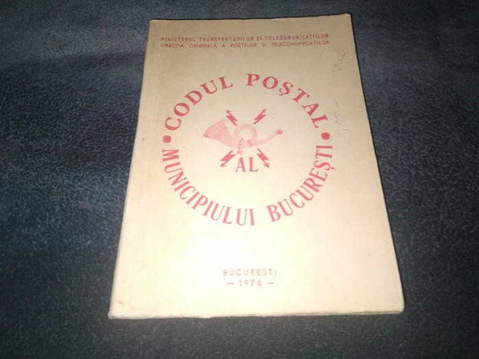 CODUL POSTAL AL MUNICIPIULUI BUCURESTI 1976
