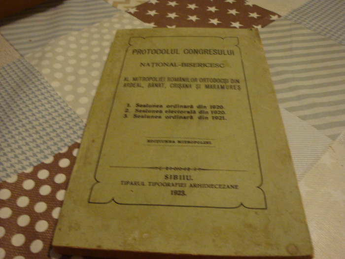 Protocolul Congresului National Bisericesc .... - 1923