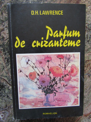 Parfum De Crizanteme - D. H. Lawrence foto