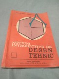 Cumpara ieftin NOTIUNI INTRODUCTIVE DE DESEN TEHNIC CLASA VI -VIII ILIE NEGOMIREANU 1987, Alte materii, Clasa 6