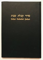 Sidur Kabalat Sabat, 2004, Ebraica cu transliterare in limba romana, Iudaism, carte de rugaciuni, religie