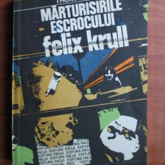 Thomas Mann - Marturisirile escrocului Felix Krull (1982)