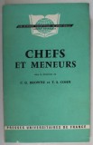 CHEFS ET MENEURS par C.G. BROWNE et T.S. COHN , PSYCHOLOGIE SOCIALE DE L &#039;AUTORITE ET DE LA DIRECTION , 1963