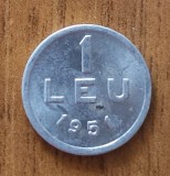 Moneda 1 Leu 1951 RPR Rom&acirc;nia, Aluminiu - Colecție Numismatică