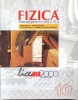 FIZICA. MANUAL PENTRU CLASA A 10-A-ANDREI BELEA, ADRIAN DAFINEI, OCTAVIAN DULIU, CORNELIU APOSTOL STANESCU-329268
