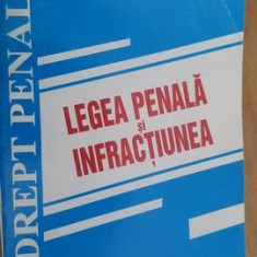 Legea penala si infractiunea- Narcis Giurgiu