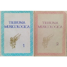 Tribuna Musicologica Vol. 1-2 - Colectiv , D825
