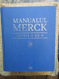 Manualul Merck. Editia a XX-a/Justin L Kaplan, Robert S Porter