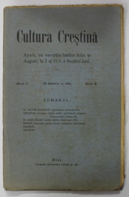 CULTURA CRESTINA , ANUL I , NR. 6 , 15 MARTIE , 1911 foto