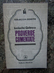 Iordache Golescu - Proverbe comentate foto