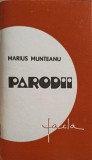 Parodii, Epigrame si Stihuri Satirice - Marius Munteanu, Editura Facla 1979, Carte de Satira si Umor, Limba Romana