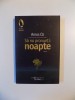 SA NU PRONUNTI NOAPTE de AMOS OZ , 2010, Humanitas