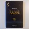 SA NU PRONUNTI NOAPTE de AMOS OZ , 2010