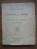 FLORENTA PRETORIAN - DESENUL LIBER SI NOILE METODE - editia I - 1934