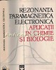 Rezonanta Paramagnetica Electronica Aplicatii In Chimie Si Biochimie - Claude Ni