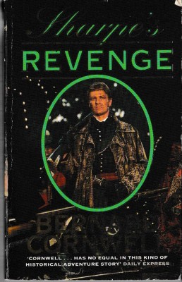 Bernard Cornwell - Sharpe&amp;#039;s Revenge foto